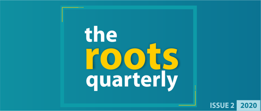 The Second Roots Quarterly is Issued