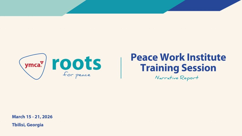 Peace Work Institute Tbilisi Training Session Narrative Report
